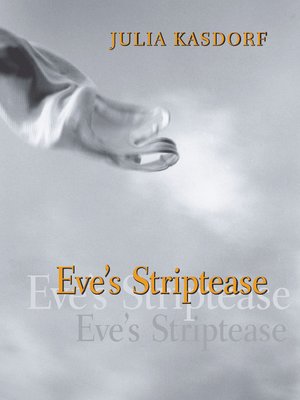 cover image of Eve's Striptease